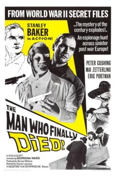 Человек, который наконец умер / The Man Who Finally Died (1963) фильм смотреть онлайн в хорошем качестве