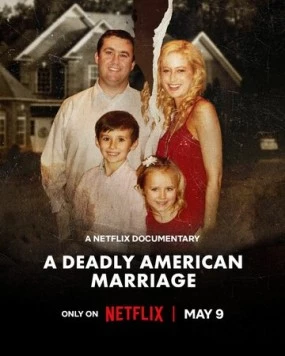 A Deadly American Marriage (2025) фильм смотреть онлайн в хорошем качестве