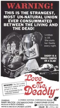 Люби меня насмерть / Love Me Deadly (1972) фильм смотреть онлайн в хорошем качестве