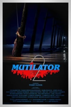 Расчленитель 2 / Mutilator 2 (2023) фильм смотреть онлайн в хорошем качестве