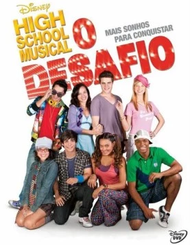 Классный мюзикл: Схватка / High School Musical: O Desafio (2010) фильм смотреть онлайн в хорошем качестве