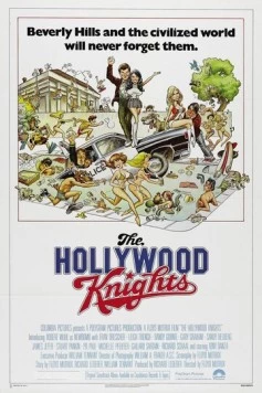 Голливудские рыцари / The Hollywood Knights (1980) фильм смотреть онлайн в хорошем качестве