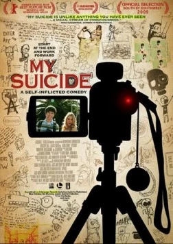 Моё самоубийство / My Suicide (2009) фильм смотреть онлайн в хорошем качестве