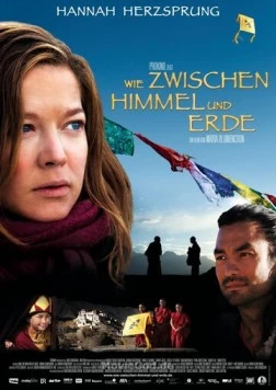 Побег из Тибета / Wie zwischen Himmel und Erde (2012) фильм смотреть онлайн в хорошем качестве