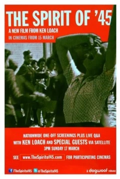 Дух 45-го / The Spirit of '45 (2013) фильм смотреть онлайн в хорошем качестве