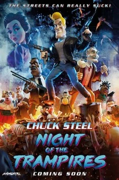 Chuck Steel: Night of the Trampires (2018) мультфильм смотреть онлайн в хорошем качестве