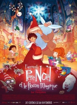 Ученик Санты и волшебная снежинка / L'apprenti Père Noël et le flocon magique (2013) мультфильм смотреть онлайн в хорошем качестве