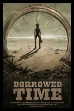 Время взаймы / Borrowed Time (2015) мультфильм смотреть онлайн Время взаймы / Borrowed Time (2015) мультфильм смотреть онлайн в хорошем качестве