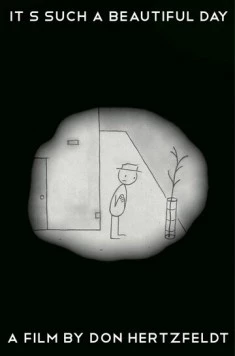 Какой чудесный день / It's Such a Beautiful Day (2012) мультфильм смотреть онлайн Какой чудесный день / It's Such a Beautiful Day (2012) мультфильм смотреть онлайн в хорошем качестве