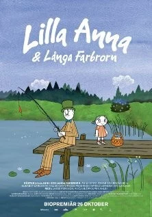Маленькая Анна и высокий дядя / Lilla Anna och Långa farbrorn (2012) мультфильм смотреть онлайн в хорошем качестве