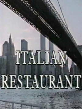 Итальянский ресторан / Italian Restaurant (1994) cериал смотреть онлайн Итальянский ресторан / Italian Restaurant (1994) cериал смотреть онлайн в хорошем качестве