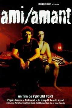 Любимый друг / Amic/Amat (1999) фильм смотреть онлайн в хорошем качестве