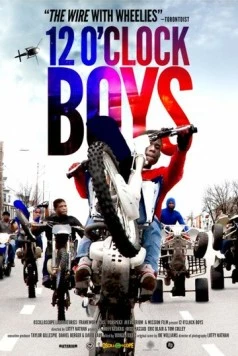 Беспечные ездоки / 12 O'Clock Boys (2013) фильм смотреть онлайн в хорошем качестве