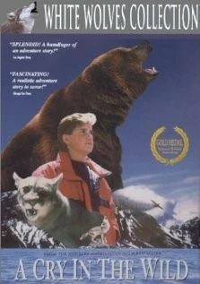Крик в глуши / A Cry in the Wild (1990) фильм смотреть онлайн в хорошем качестве