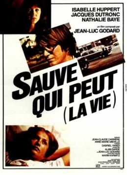 Спасай, кто может / Sauve qui peut (la vie) (1980) фильм смотреть онлайн в хорошем качестве