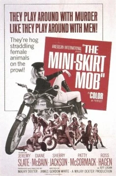 Банда в мини-юбках / The Mini-Skirt Mob (1968) фильм смотреть онлайн в хорошем качестве