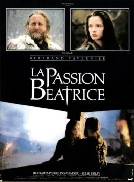Страсти по Беатрис / La passion Béatrice (1987) фильм смотреть онлайн в хорошем качестве