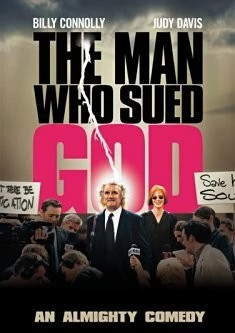 Человек, который судился с Богом / The Man Who Sued God (2001) фильм смотреть онлайн в хорошем качестве