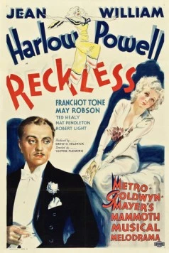 Безрассудные / Reckless (1935) фильм смотреть онлайн в хорошем качестве