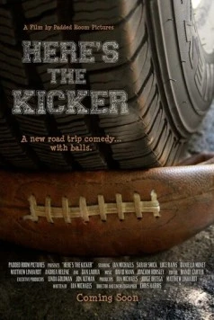 Путь к победе / Here's the Kicker (2011) фильм смотреть онлайн в хорошем качестве