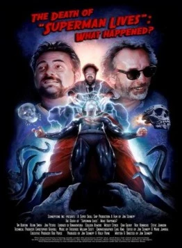 Смерть «Супермен жив»: Что случилось? / The Death of Superman Lives: What Happened? (2015) фильм смотреть онлайн в хорошем качестве
