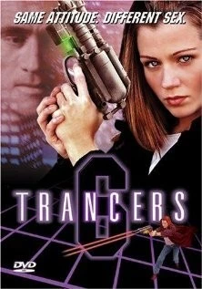 Трансеры 6 / Trancers 6 (2002) фильм смотреть онлайн в хорошем качестве