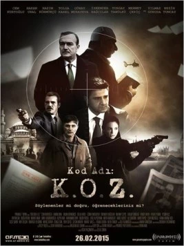 Код доступа / Kod Adı K.O.Z. (2015) фильм смотреть онлайн в хорошем качестве