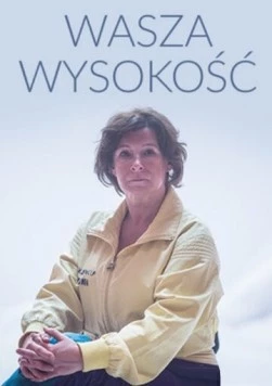 Ваше Величество / Wasza Wysokość (2015) фильм смотреть онлайн в хорошем качестве