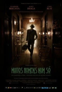 Уроки вора / Muitos Homens Num Só (2014) фильм смотреть онлайн в хорошем качестве
