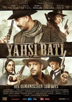 Храбрые оттоманы / Yahsi Bati (2009) фильм смотреть онлайн в хорошем качестве