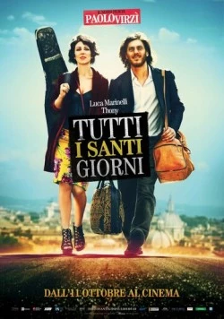 Каждый божий день / Tutti i santi giorni (2012) фильм смотреть онлайн в хорошем качестве
