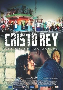 Cristo Rey (2013) фильм смотреть онлайн в хорошем качестве