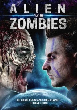 Зомби против Джо Элиена / Zombies vs. Joe Alien (2017) фильм смотреть онлайн в хорошем качестве