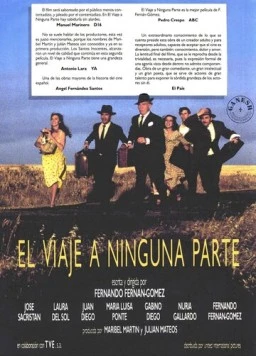 Путешествие в никуда / El viaje a ninguna parte (1986) фильм смотреть онлайн в хорошем качестве