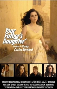 Дочь своего отца / Your Father's Daughter (2012) фильм смотреть онлайн в хорошем качестве