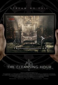 Час очищения / The Cleansing Hour (2016) фильм смотреть онлайн в хорошем качестве