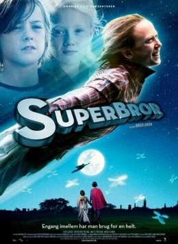Супербрат / Superbror (2009) фильм смотреть онлайн в хорошем качестве