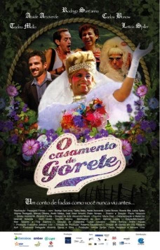 Свадьба Горет / O Casamento de Gorete (2014) фильм смотреть онлайн в хорошем качестве