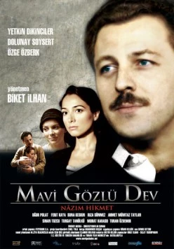 Голубоглазый гигант / Mavi Gözlü Dev (2007) фильм смотреть онлайн в хорошем качестве