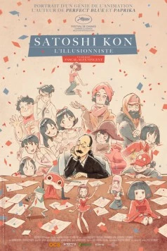 Сатоси Кон, иллюзионист / Satoshi Kon, l'illusionniste (2021) фильм смотреть онлайн в хорошем качестве