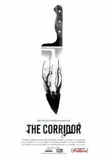 Коридор / The Corridor (2010) фильм смотреть онлайн в хорошем качестве