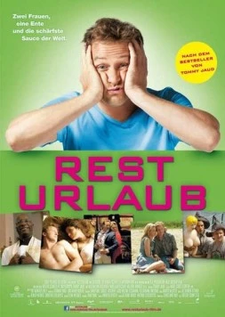 Остаток отпуска / Resturlaub (2011) фильм смотреть онлайн в хорошем качестве