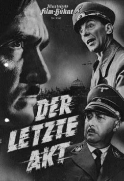 Последний акт / Der letzte Akt (1955) фильм смотреть онлайн в хорошем качестве