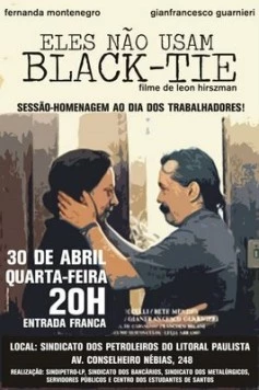 Они не носят фраков / Eles Não Usam Black-Tie (1981) фильм смотреть онлайн в хорошем качестве