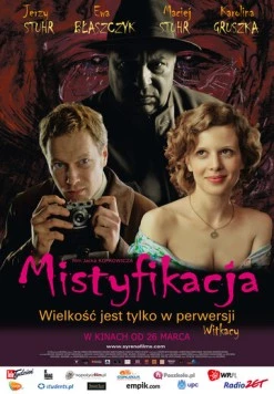 Мистификация / Mistyfikacja (2010) фильм смотреть онлайн в хорошем качестве