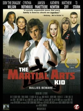 Боевой малыш / The Martial Arts Kid (2015) фильм смотреть онлайн в хорошем качестве