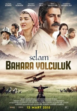 Selam: Bahara Yolculuk (2015) фильм смотреть онлайн в хорошем качестве