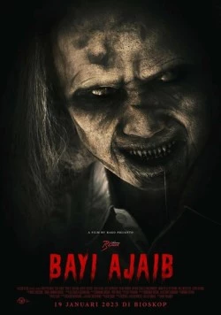 Дитя демона / Bayi Ajaib (2023) фильм смотреть онлайн в хорошем качестве