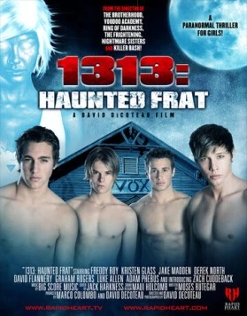 1313: Преследуемое братство / 1313: Haunted Frat (2011) фильм смотреть онлайн в хорошем качестве