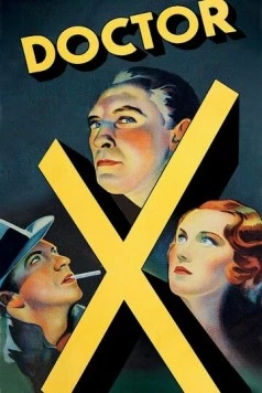 Доктор Икс / Doctor X (1932) фильм смотреть онлайн в хорошем качестве